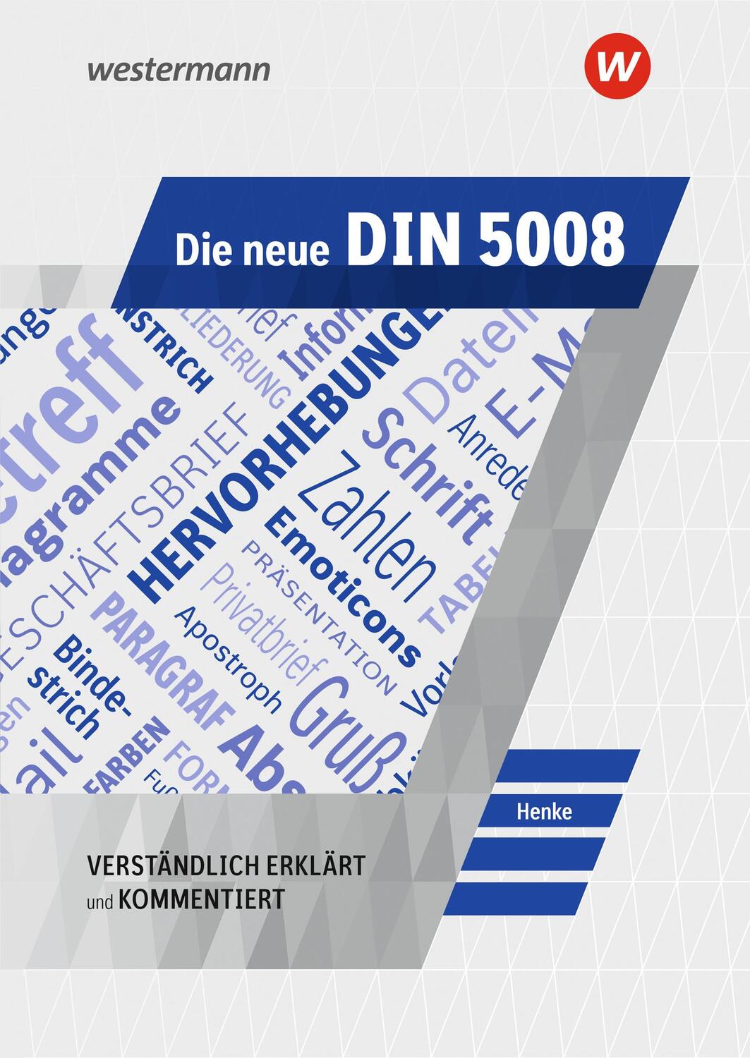 Cover: 9783804572782 | Die neue DIN 5008. Schülerband | Karl Wilhelm Henke | Broschüre | 2020