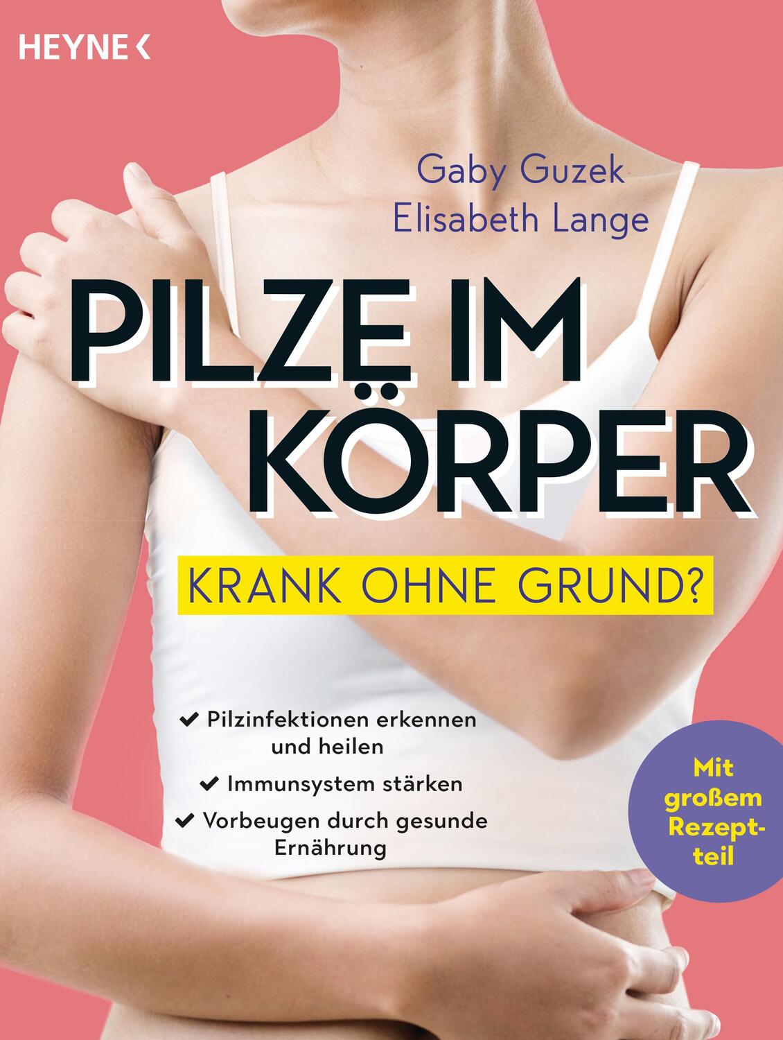 Cover: 9783453605442 | Pilze im Körper - Krank ohne Grund? | Gaby Guzek (u. a.) | Taschenbuch