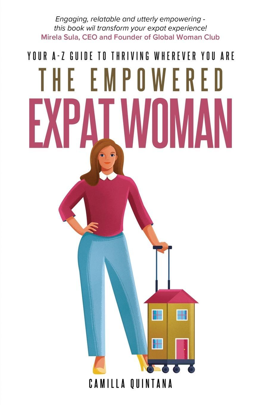 Cover: 9781835560983 | The Empowered Expat Woman | Camilla Quintana | Taschenbuch | Paperback