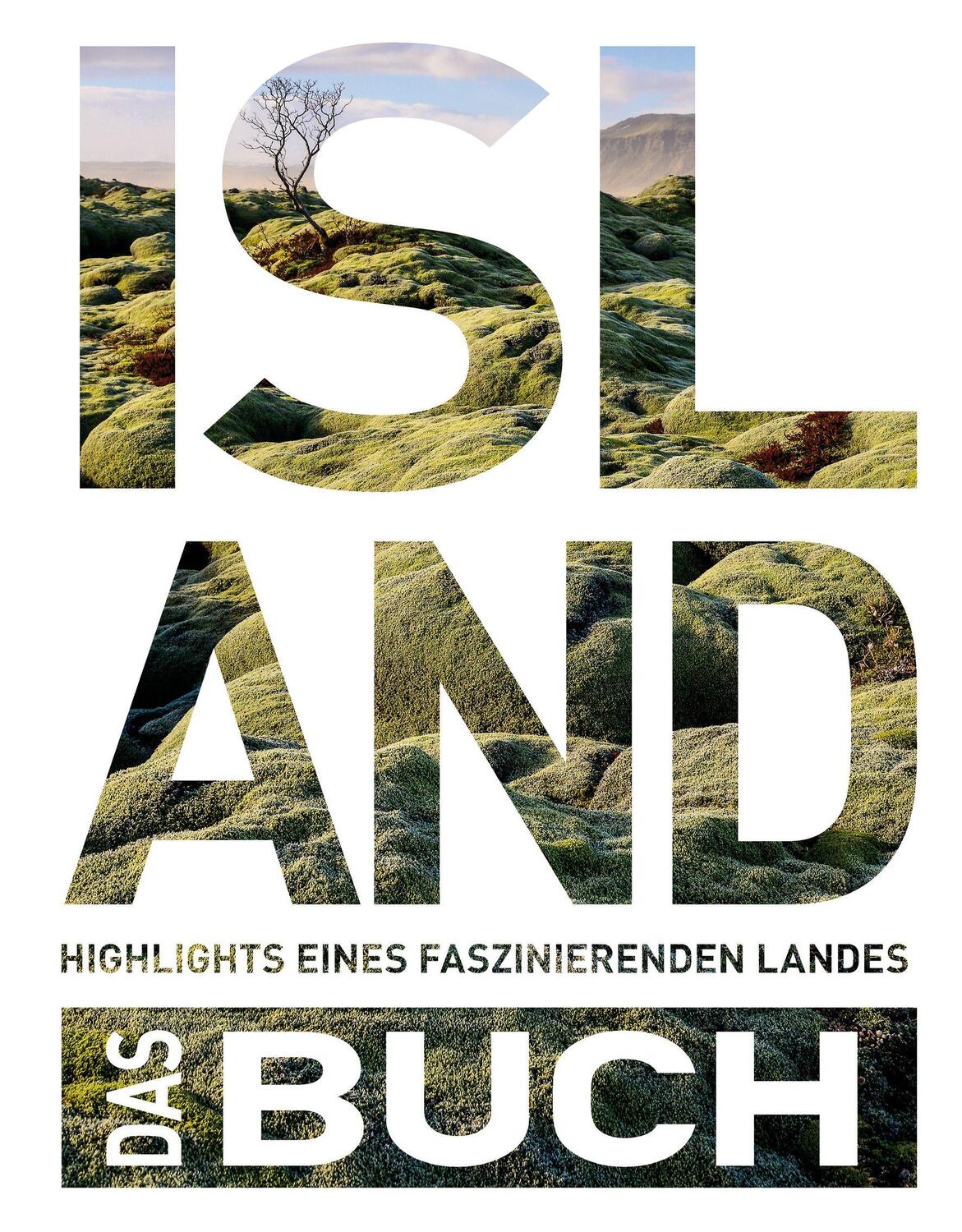 Cover: 9783969650707 | KUNTH Island. Das Buch | Highlights eines faszinierenden Landes | Buch