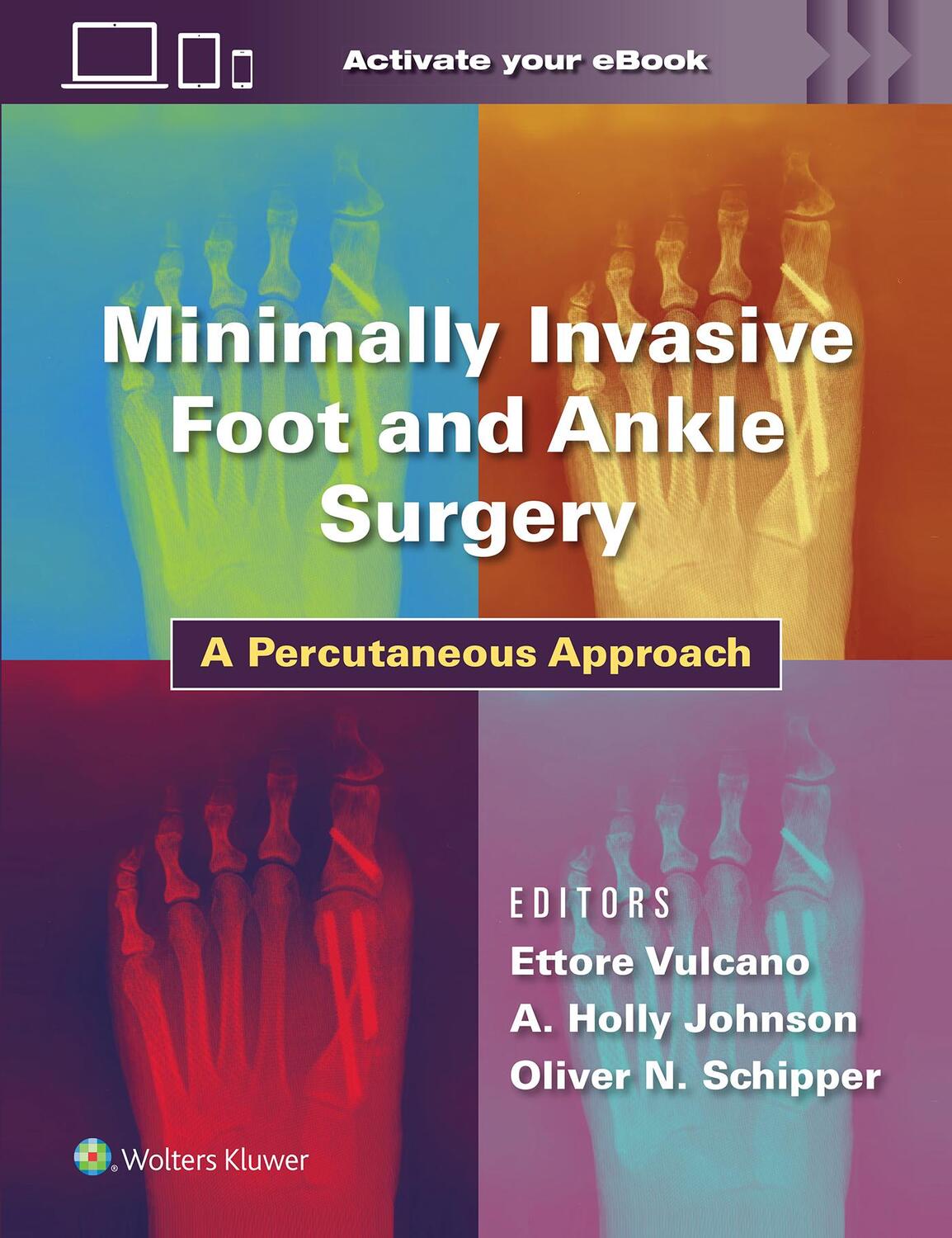 Cover: 9781975198701 | Minimally Invasive Foot and Ankle Surgery | A Percutaneous Approach