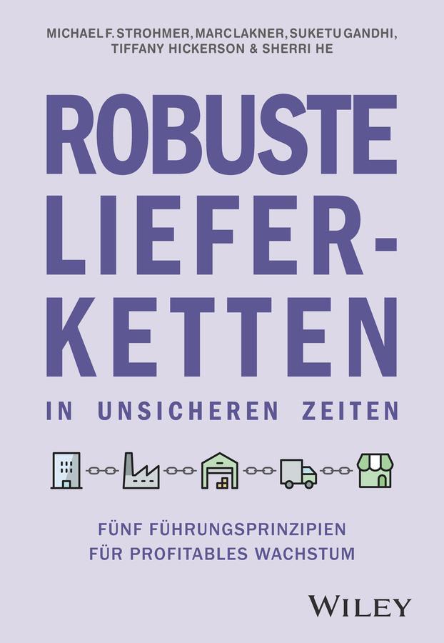 Cover: 9783527511785 | Robuste Lieferketten in unsicheren Zeiten | Strohmer (u. a.) | Buch