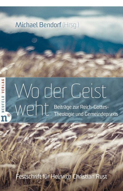 Cover: 9783862560998 | Wo der Geist weht | Michael Bendorf (u. a.) | Taschenbuch | 280 S.