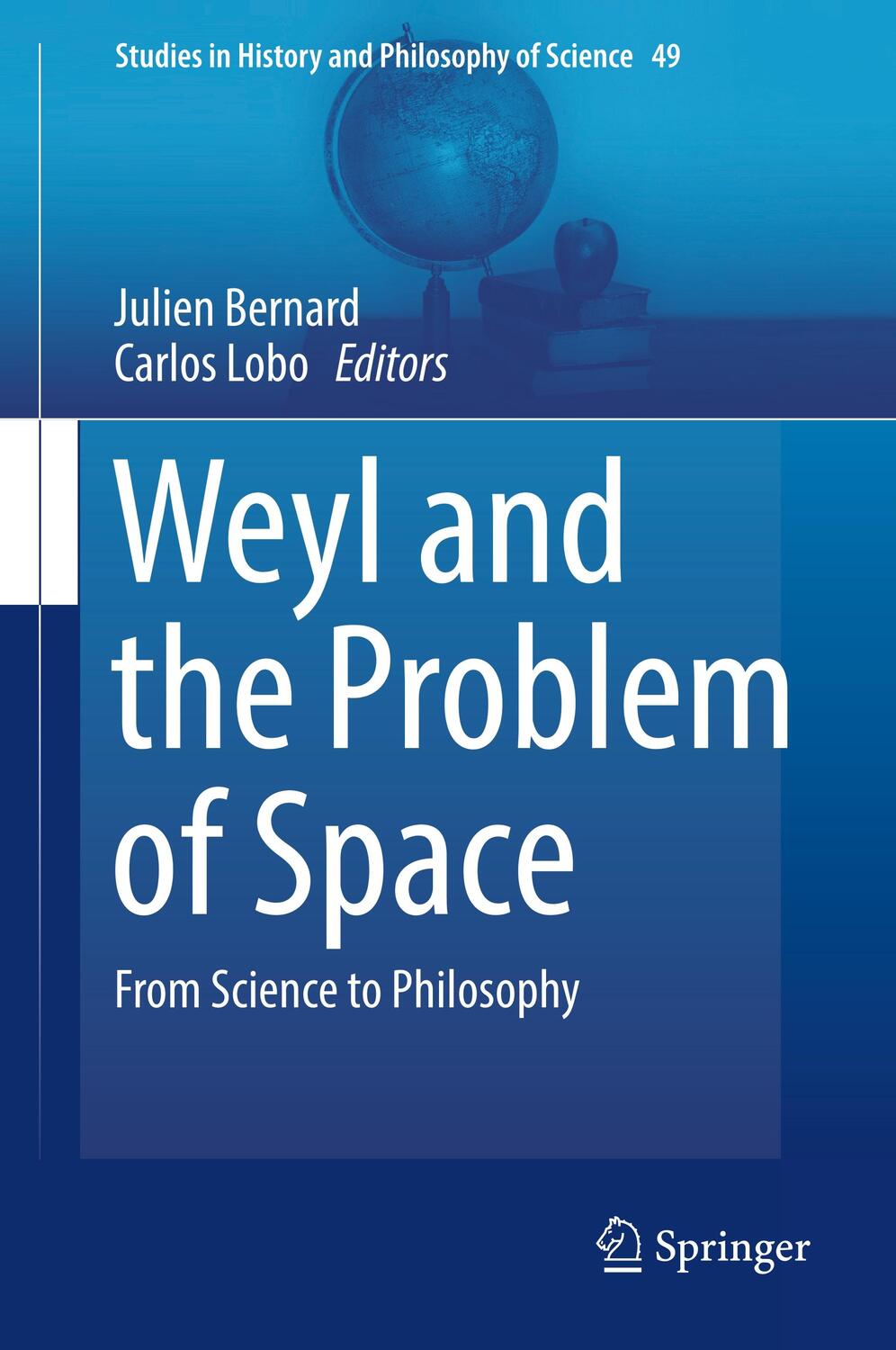 Cover: 9783030115265 | Weyl and the Problem of Space | From Science to Philosophy | Buch