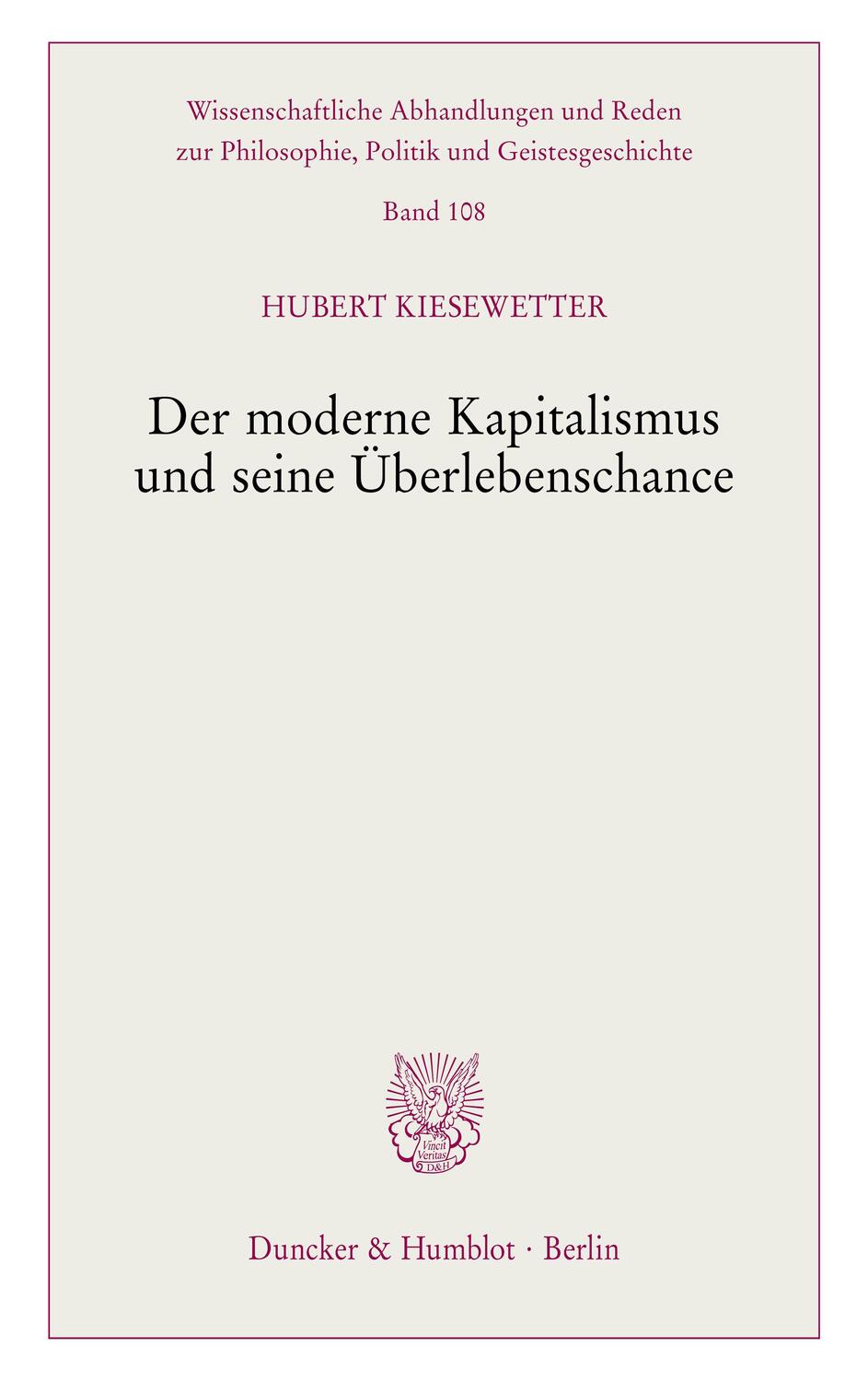 Cover: 9783428187942 | Der moderne Kapitalismus und seine Überlebenschance. | Kiesewetter
