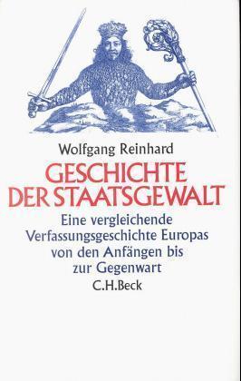 Cover: 9783406453106 | Geschichte der Staatsgewalt | C.H.Beck | EAN 9783406453106