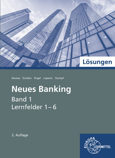 Cover: 9783758572722 | Lösungen zu Neues Banking. Bd.1 | Lernfelder 1-6 | Devesa (u. a.)