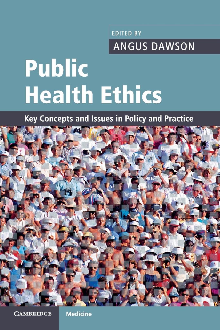 Cover: 9780521689366 | Public Health Ethics | Angus Dawson | Taschenbuch | Paperback | 2015