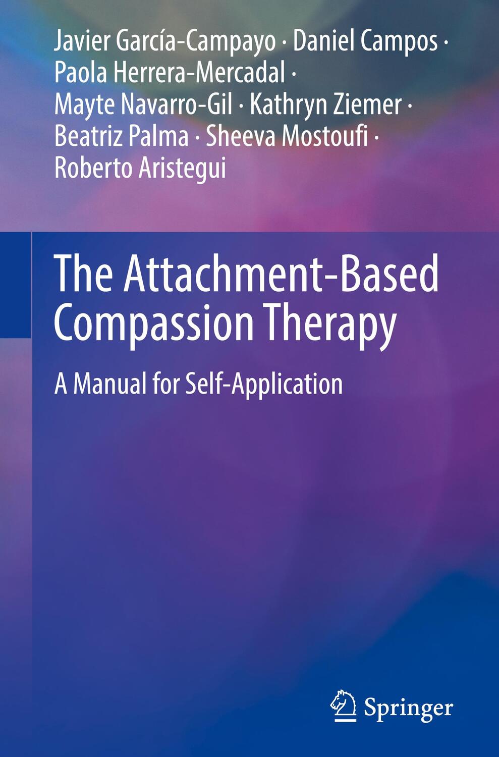 Cover: 9783031380310 | The Attachment-Based Compassion Therapy | García-Campayo (u. a.) | xxv