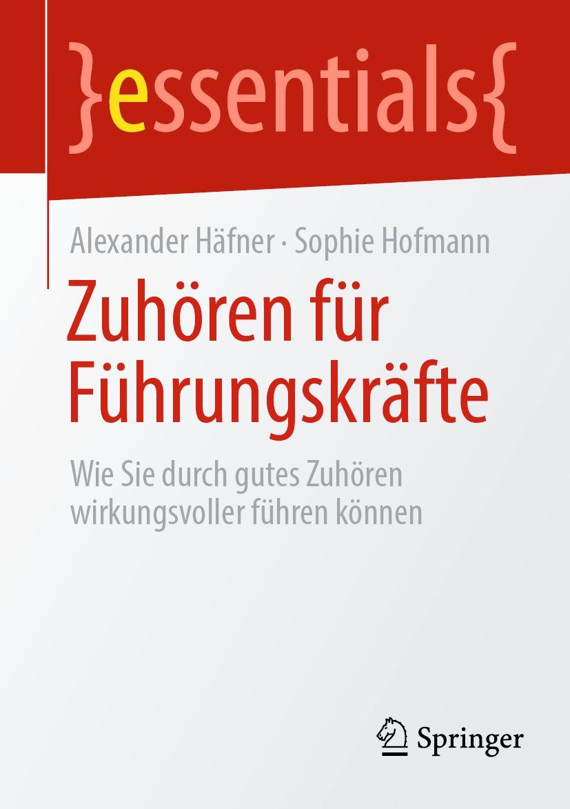 Cover: 9783662667248 | Zuhören für Führungskräfte | Sophie Hofmann (u. a.) | Taschenbuch | ix