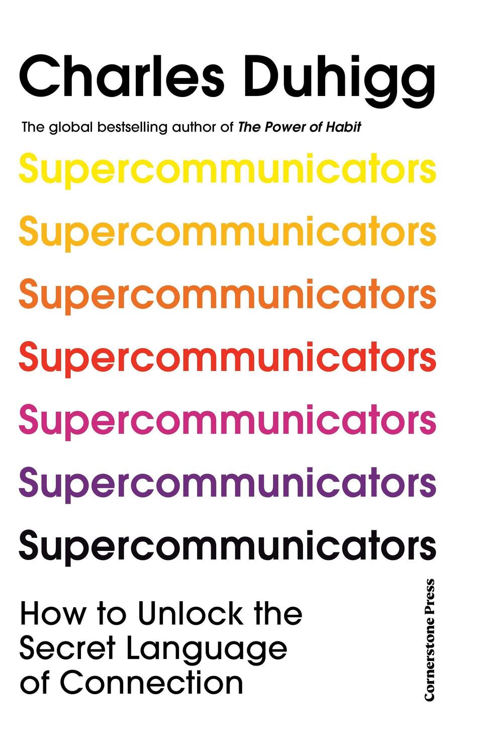 Cover: 9781847943835 | Supercommunicators | How to Unlock the Secret Language of Connection