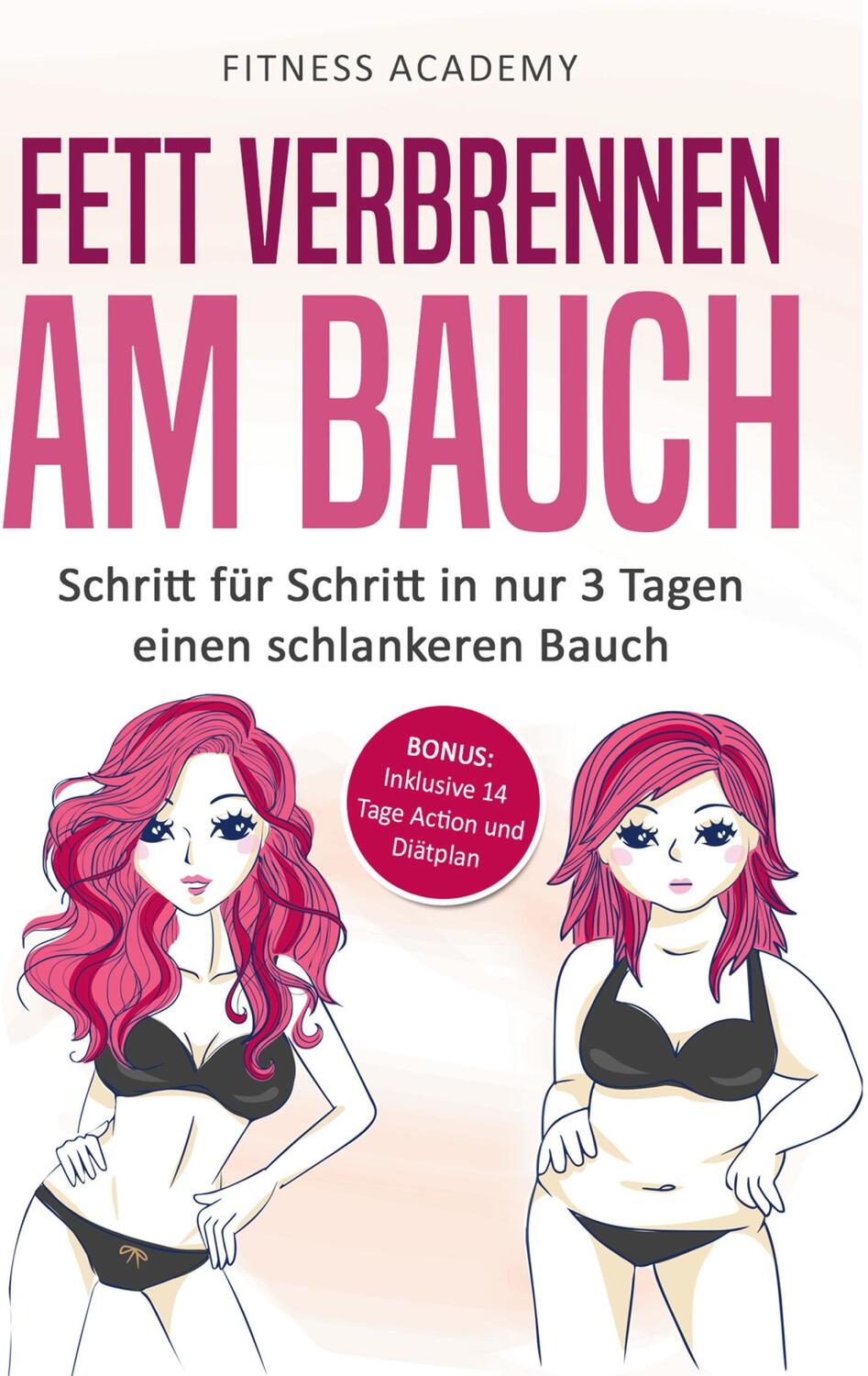 Cover: 9783754323069 | Fett verbrennen am Bauch | Fitness Master Academy | Buch | 92 S.