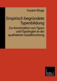 Cover: 9783810022646 | Empirisch begründete Typenbildung | Susann Kluge | Taschenbuch