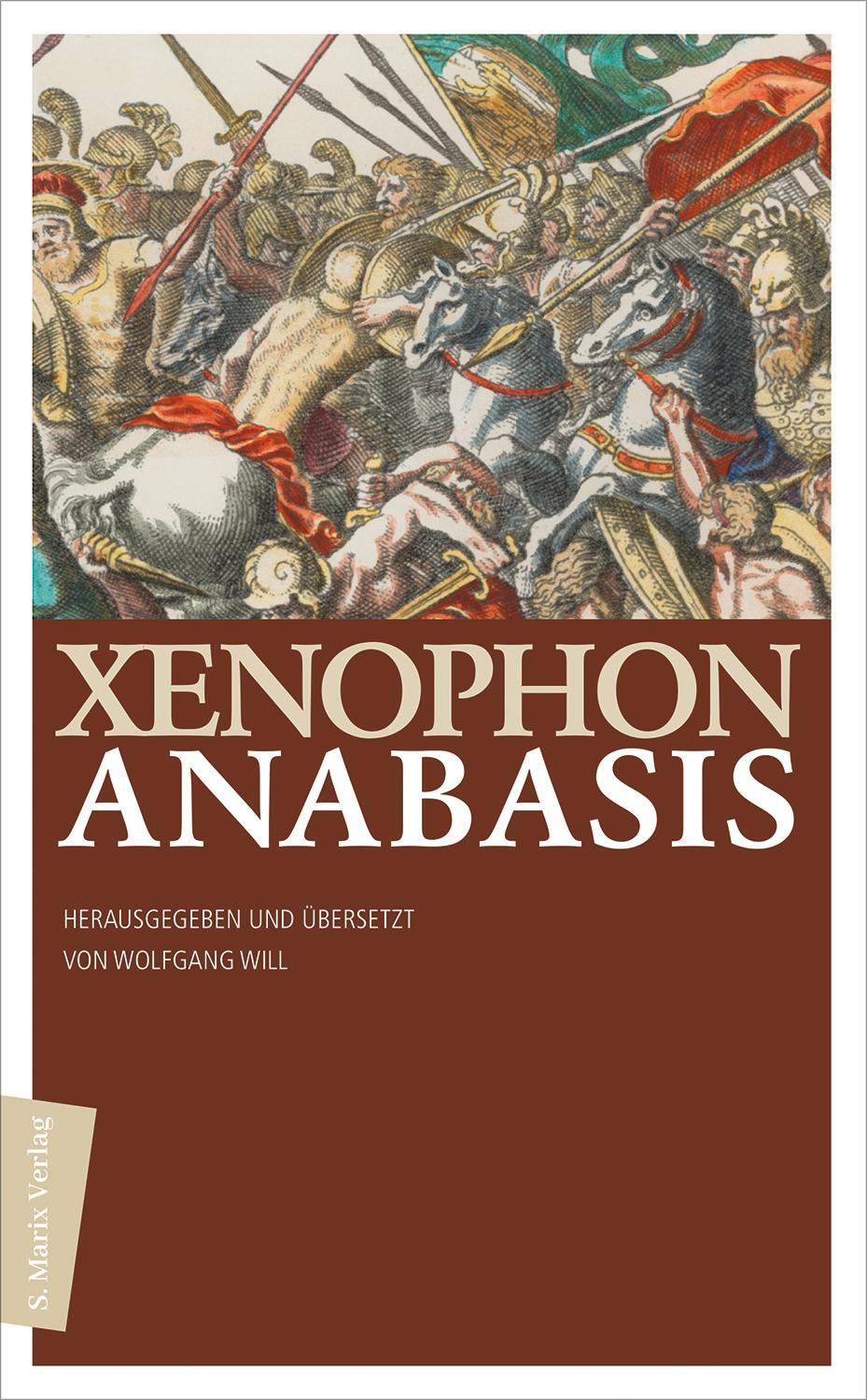 Cover: 9783737412155 | Anabasis | Der Zug der Zehntausend | Xenophon | Buch | 296 S. | 2023