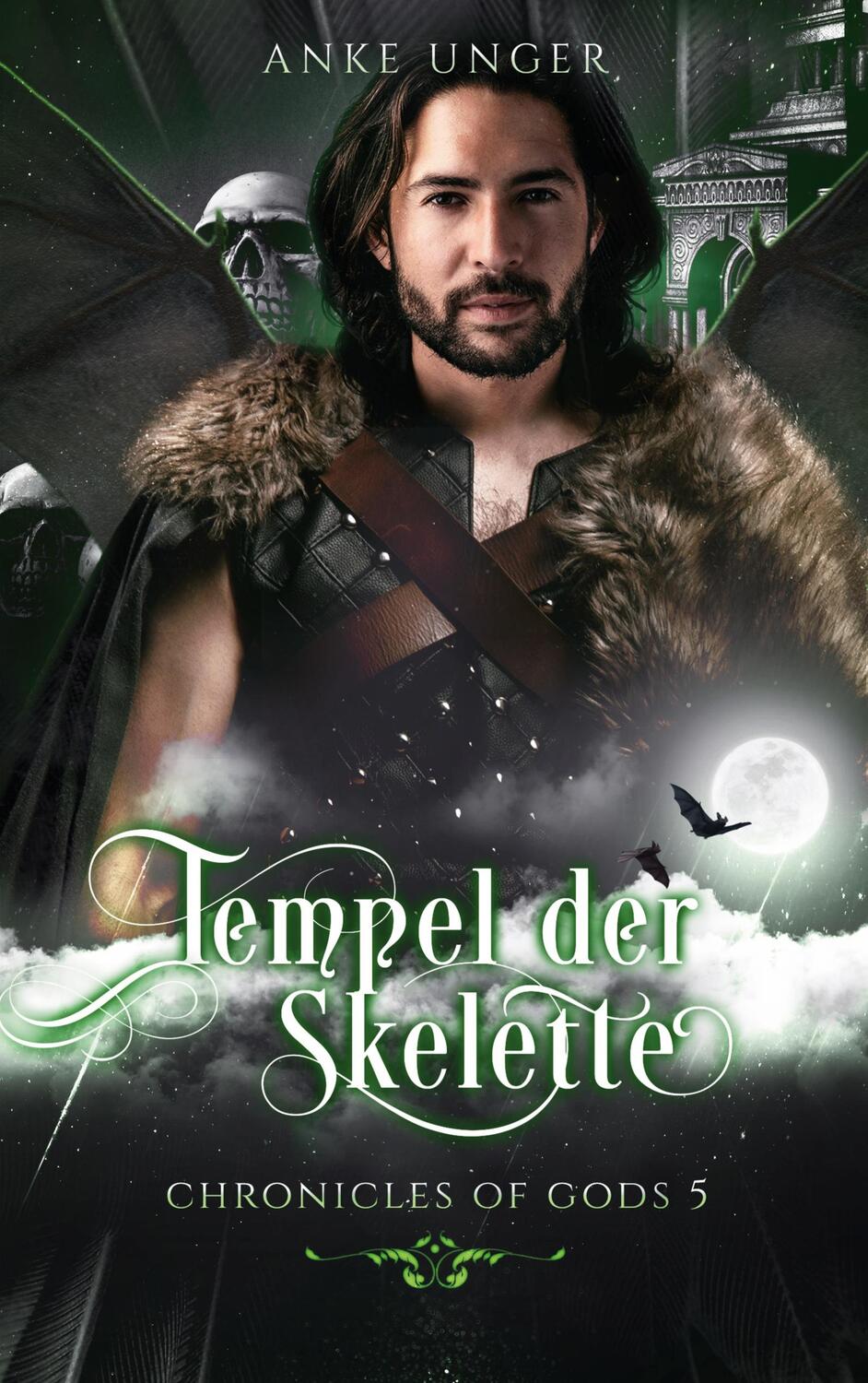 Cover: 9783752611052 | Tempel der Skelette | Chronicles of Gods 5 | Anke Unger | Taschenbuch