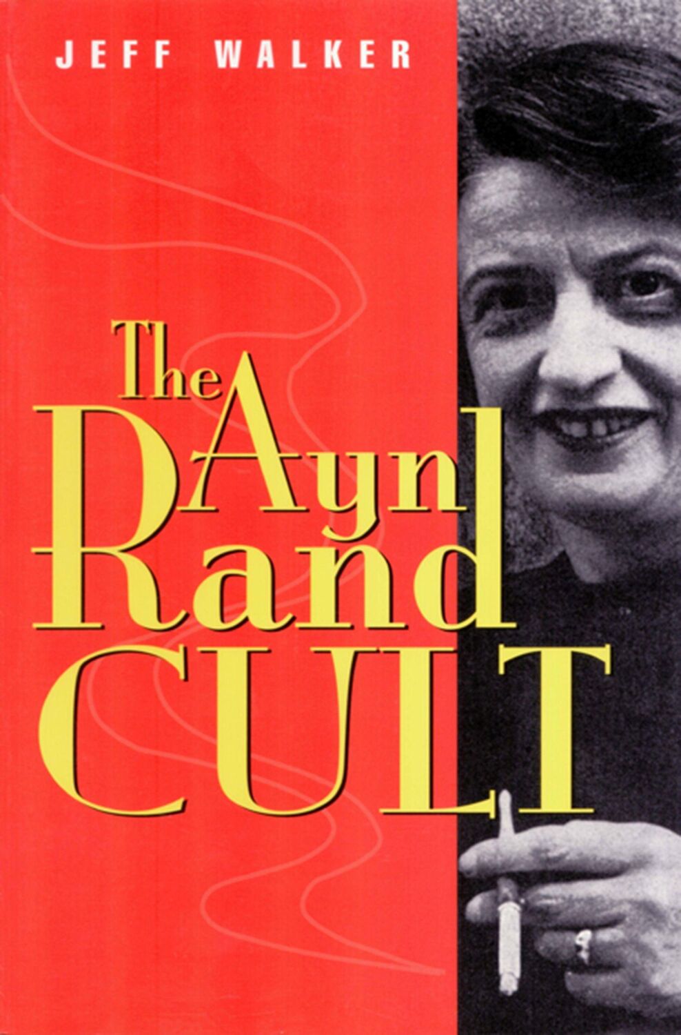 Cover: 9780812693904 | Ayn Rand Cult | Jeff Walker | Taschenbuch | Kartoniert / Broschiert