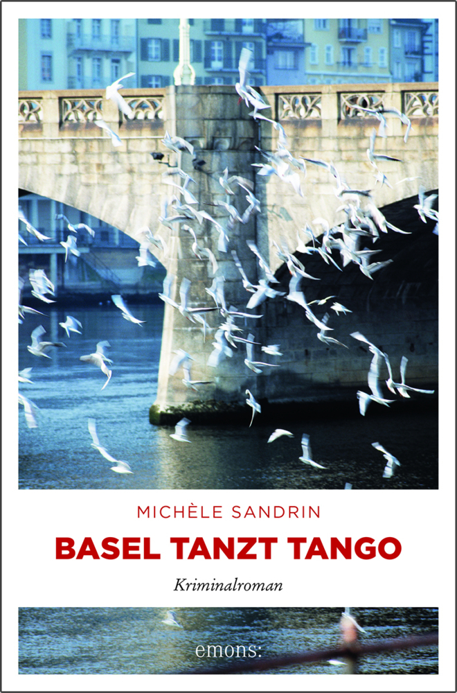 Cover: 9783740804589 | Basel tanzt Tango | Kriminalroman | Michèle Sandrin | Taschenbuch