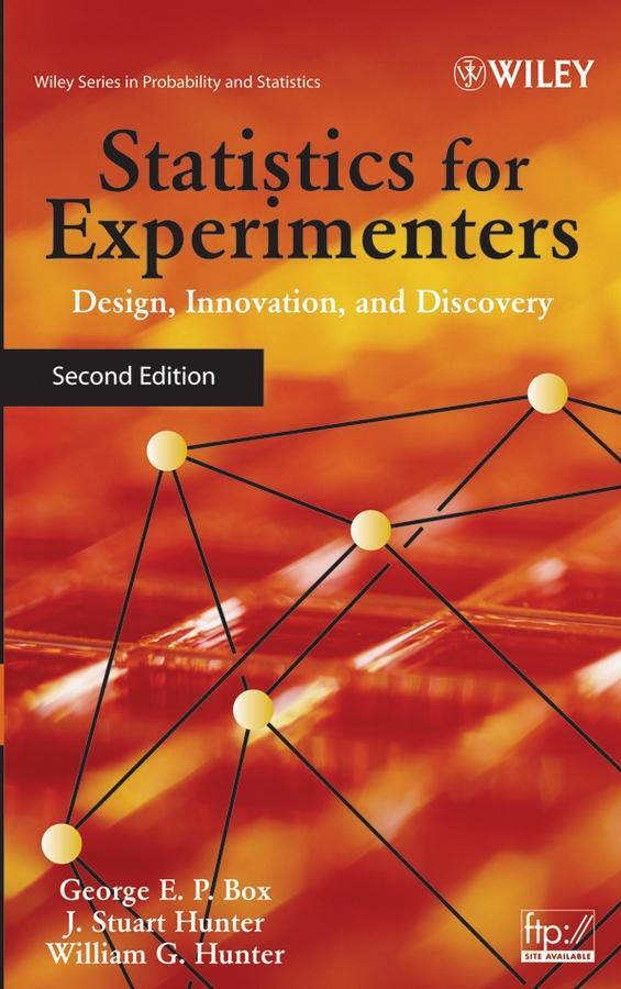 Cover: 9780471718130 | Statistics for Experimenters | Design, Innovation, and Discovery
