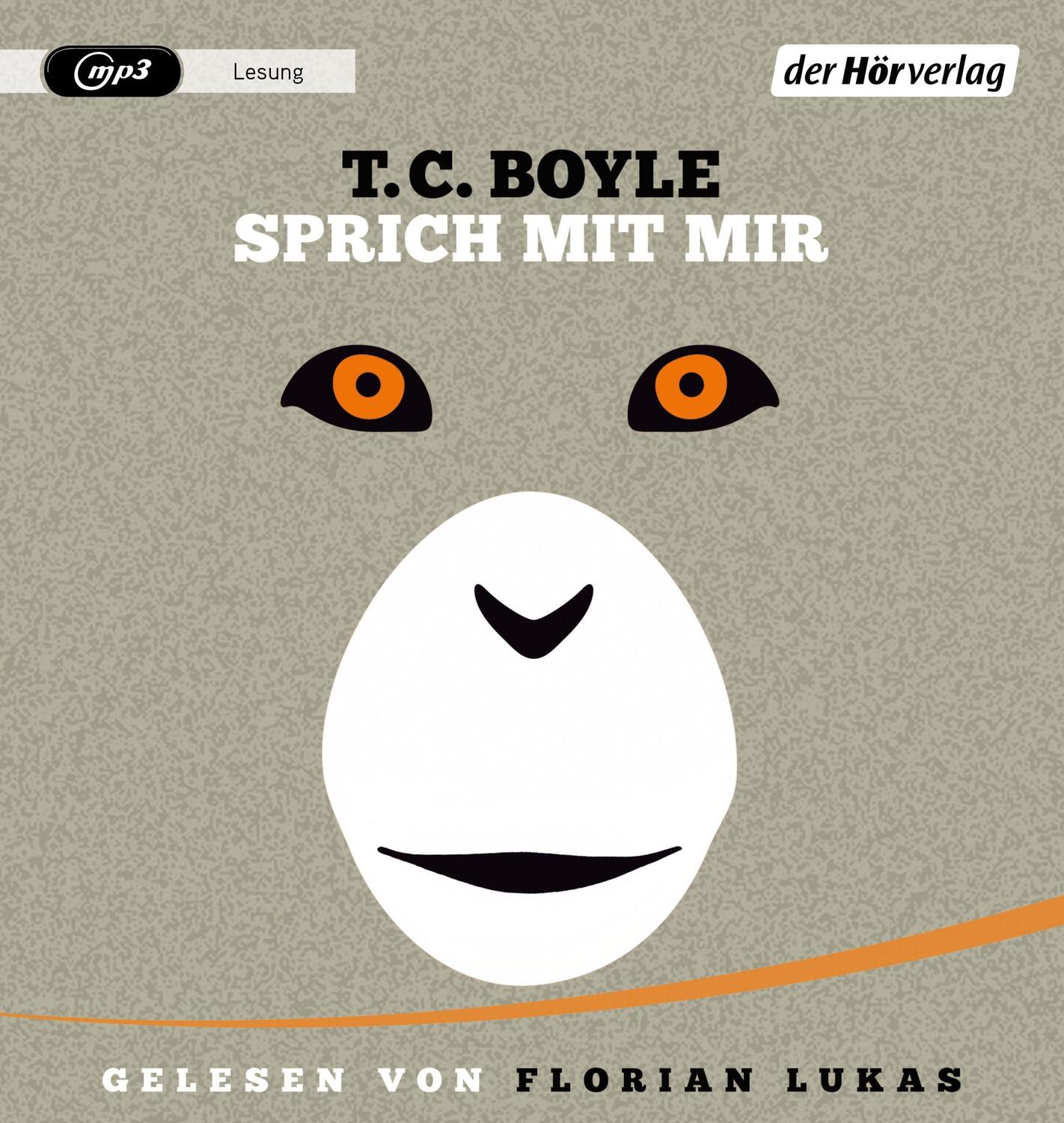 Cover: 9783844541090 | Sprich mit mir | T. C. Boyle | MP3 | Deutsch | 2021 | Der Hörverlag