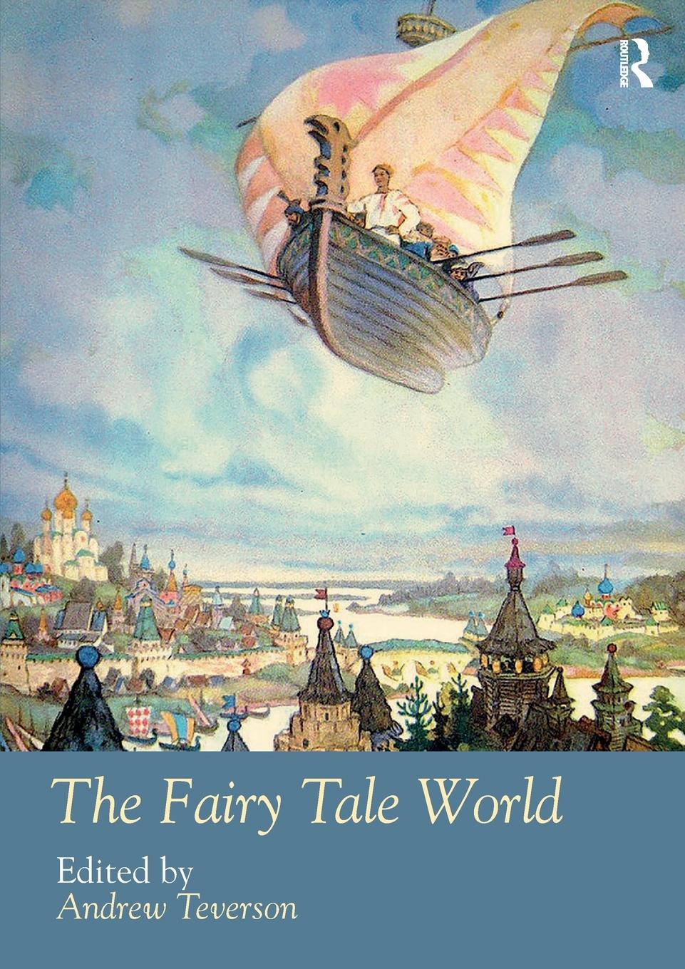 Cover: 9781032475707 | The Fairy Tale World | Andrew Teverson | Taschenbuch | Englisch | 2023