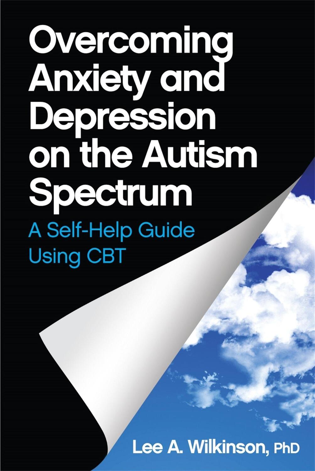 Cover: 9781849059275 | Overcoming Anxiety and Depression on the Autism Spectrum | Wilkinson