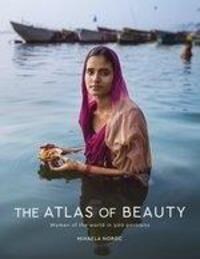 Cover: 9781846149412 | The Atlas of Beauty | Women of the World in 500 Portraits | Noroc