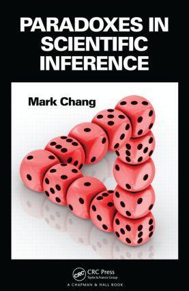 Cover: 9781466509863 | Paradoxes in Scientific Inference | Mark Chang | Taschenbuch | 2012