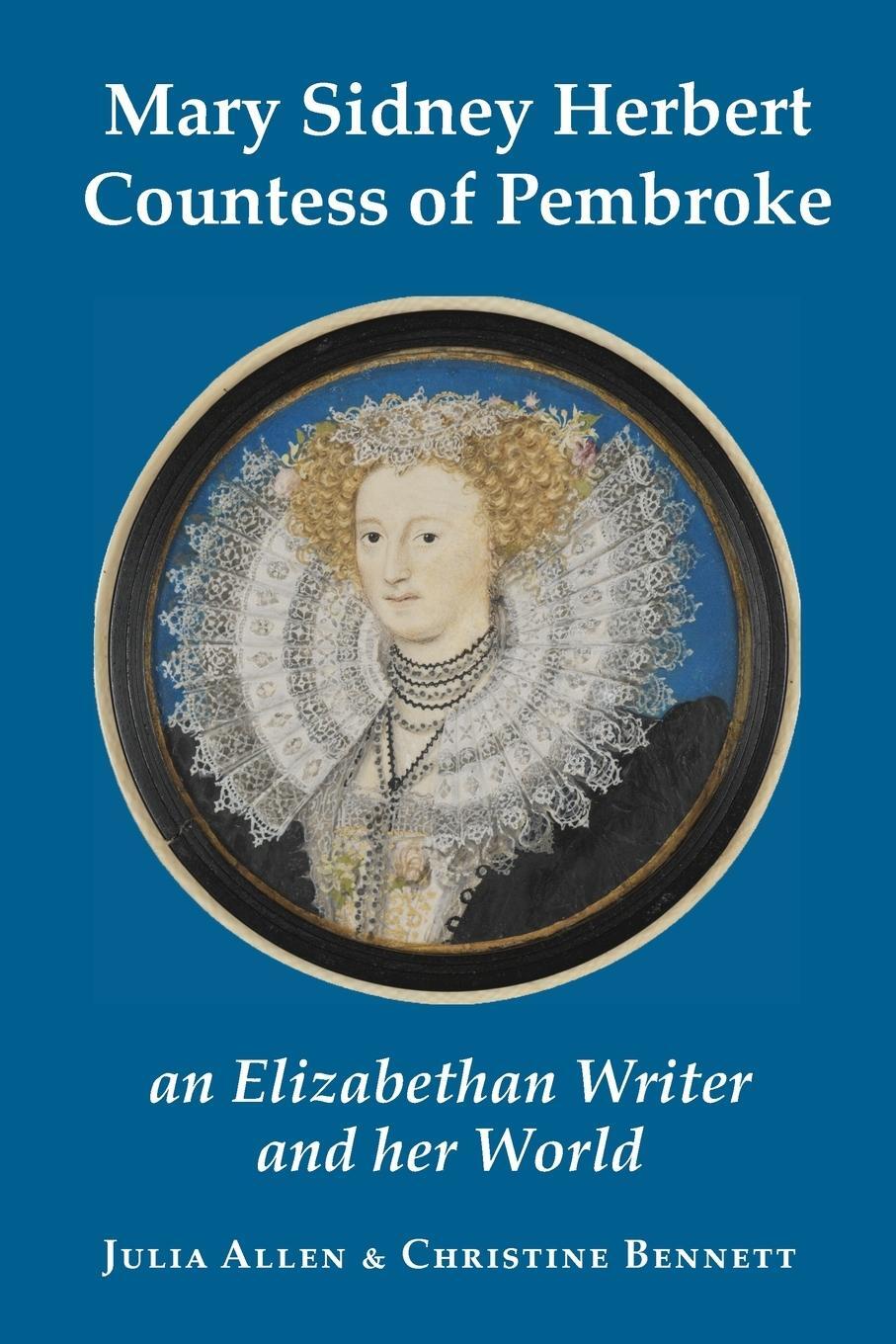 Cover: 9781914407321 | Mary Sidney Herbert, Countess of Pembroke | Julia Allen (u. a.) | Buch