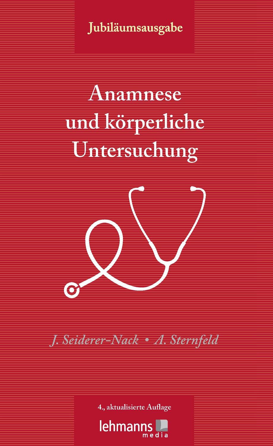 Cover: 9783865419569 | Anamnese und körperliche Untersuchung | Julia Seiderer-Nack (u. a.)