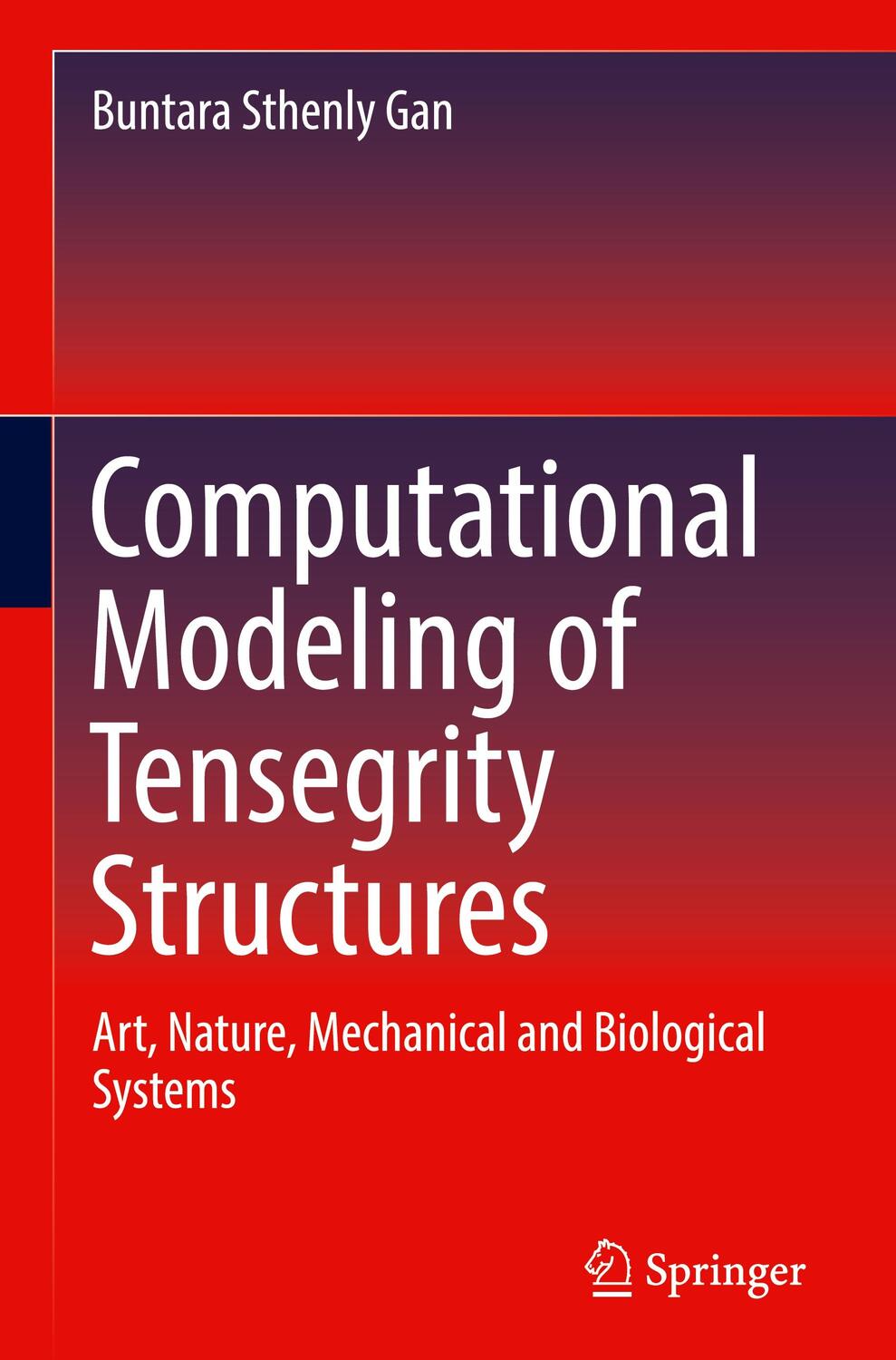 Cover: 9783030178352 | Computational Modeling of Tensegrity Structures | Buntara Sthenly Gan