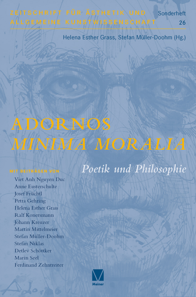 Cover: 9783787345205 | Adornos »Minima Moralia« | Helena Esther Grass (u. a.) | Taschenbuch