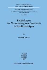 Cover: 9783428110872 | Rechtsfragen der Verwendung von Covenants in Kreditverträgen. | Kästle