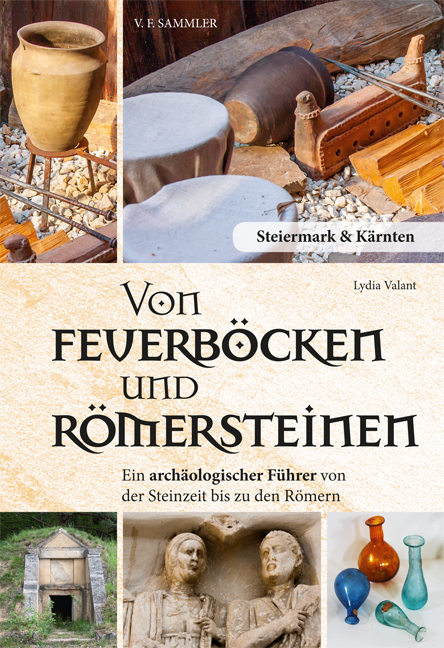 Cover: 9783853652893 | Von Feuerböcken und Römersteinen | Lydia Valant | Taschenbuch | 2017