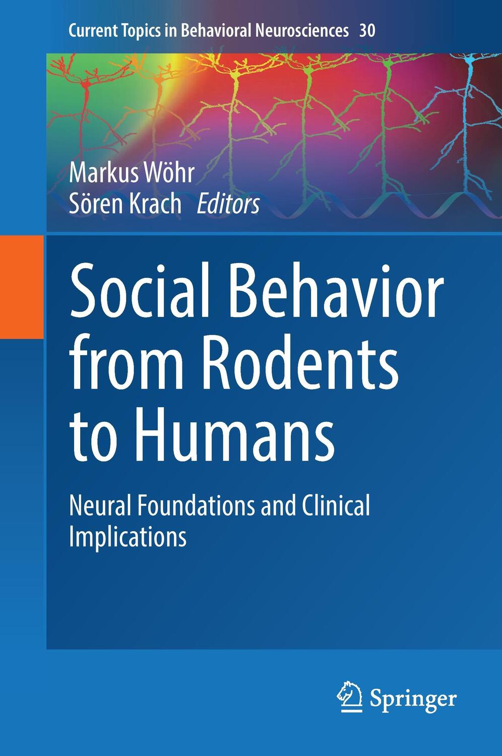 Cover: 9783319474274 | Social Behavior from Rodents to Humans | Sören Krach (u. a.) | Buch