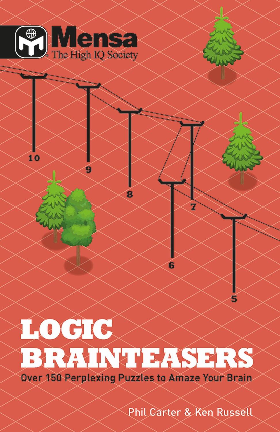 Cover: 9781780979397 | Mensa: Logic Brainteasers | Ken Russell (u. a.) | Taschenbuch | 2017