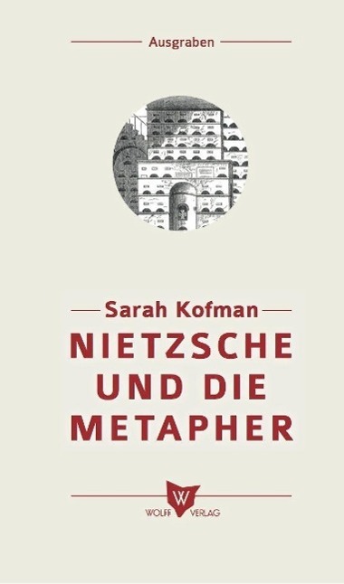 Cover: 9783941461147 | Nietzsche und die Metapher | Sarah Kofman | Taschenbuch | Deutsch
