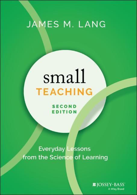 Cover: 9781119755548 | Small Teaching | Everyday Lessons from the Science of Learning | Lang