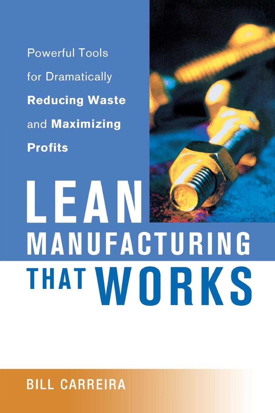 Cover: 9780814434277 | Lean Manufacturing That Works | Bill Carreira | Taschenbuch | Englisch