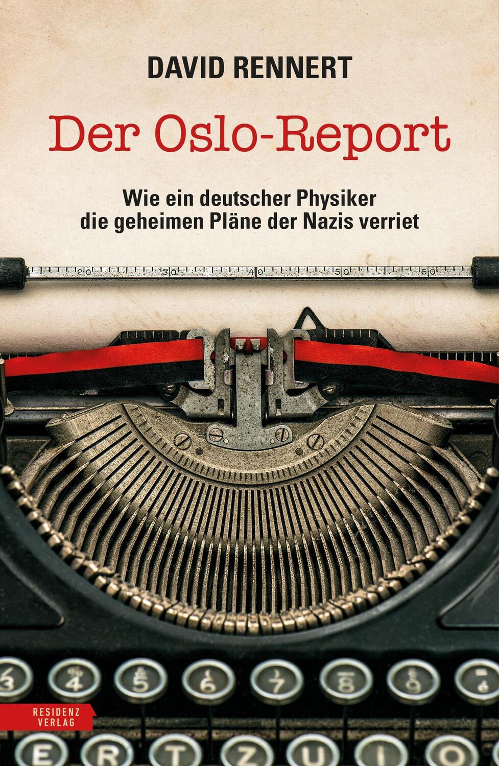 Cover: 9783701735174 | Der Oslo-Report | David Rennert | Buch | Deutsch | 2021