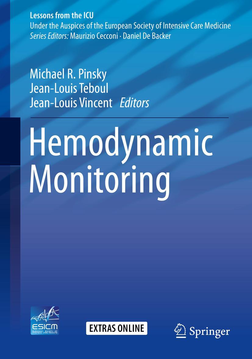 Cover: 9783319692685 | Hemodynamic Monitoring | Michael R. Pinsky (u. a.) | Buch | xix | 2019