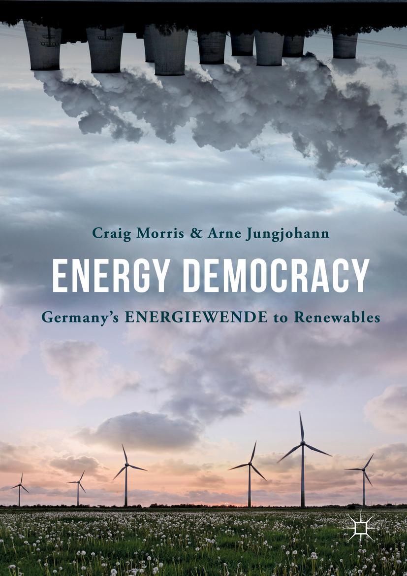 Cover: 9783319318905 | Energy Democracy | Germany's Energiewende to Renewables | Buch | xxiii