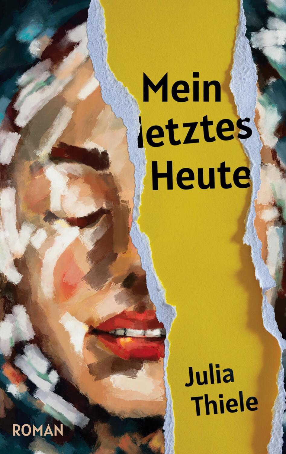 Cover: 9783756293971 | Mein letztes Heute | Julia Thiele | Taschenbuch | Paperback | Deutsch