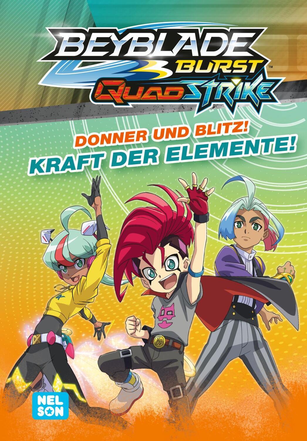 Cover: 9783845124834 | BEYBLADE BURST QUADSTRIKE: Donner und Blitz! Kraft der Elemente!