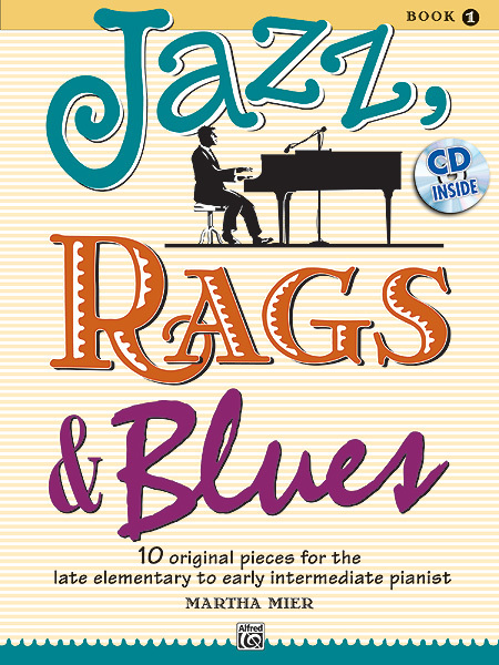 Cover: 38081405094 | Jazz, Rags &amp; Blues, Book 1 | Martha Mier | Buch + CD | 2010