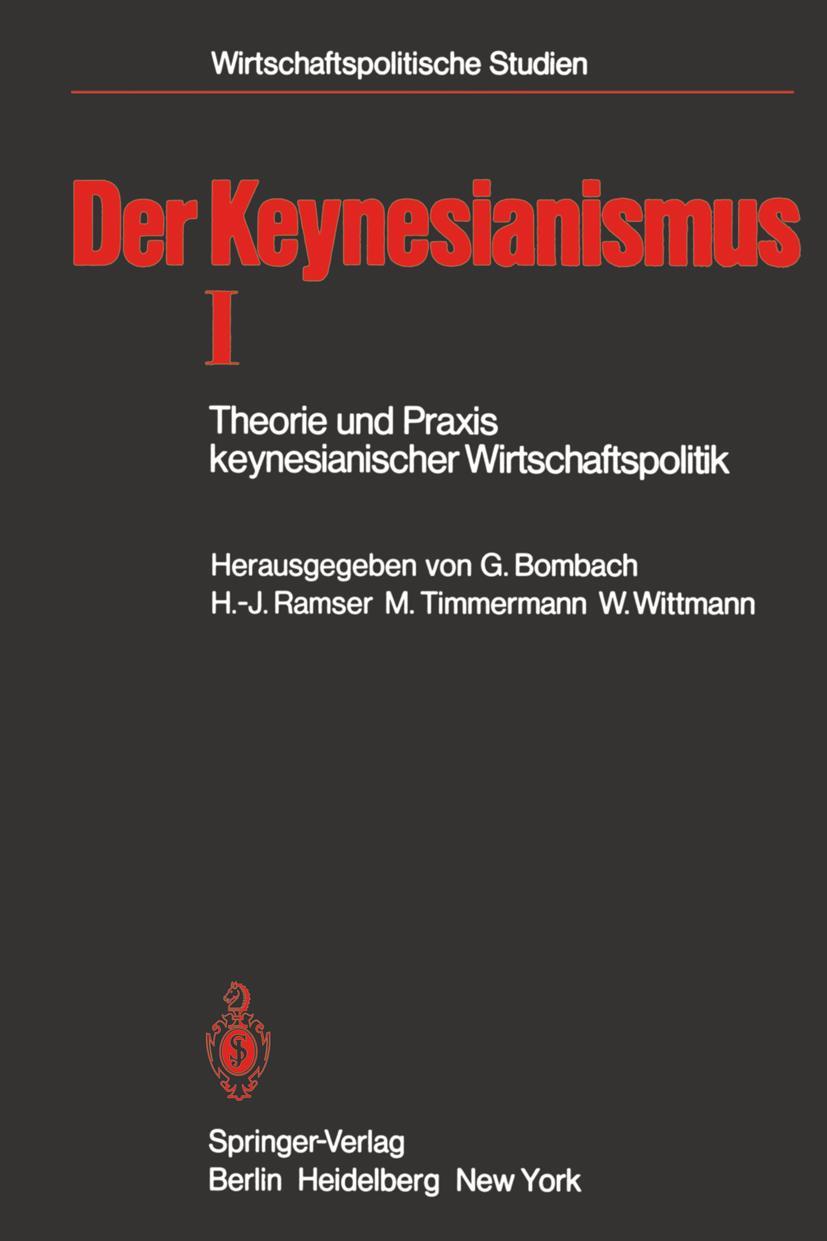 Cover: 9783540079101 | Der Keynesianismus I | Gottfried Bombach (u. a.) | Taschenbuch | viii