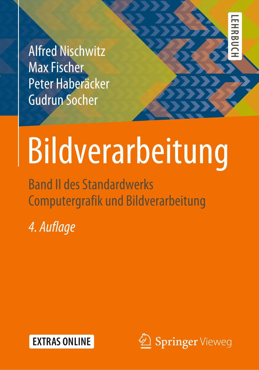 Cover: 9783658287047 | Bildverarbeitung | Alfred Nischwitz (u. a.) | Taschenbuch | XVII