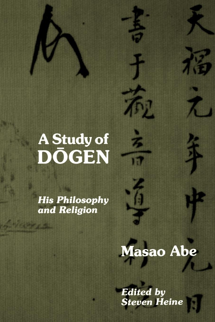 Cover: 9780791408384 | A Study of D¿gen | His Philosophy and Religion | Masao Abe | Buch