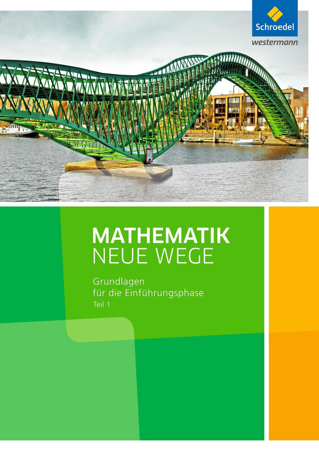 Cover: 9783507855373 | Mathematik Neue Wege SII. Gymnasien. Nordrhein-Westfalen | Broschüre