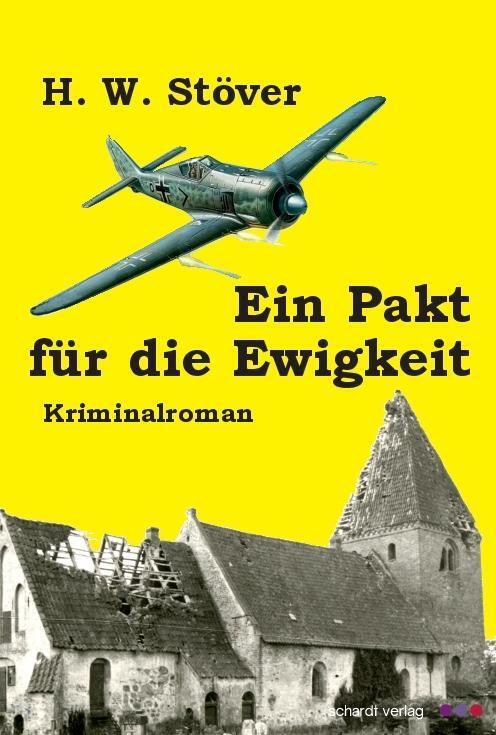 Cover: 9783898417747 | Ein Pakt für die Ewigkeit | Kriminalroman | Horst W. Stöver | Deutsch