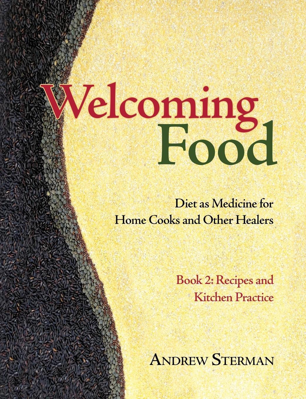 Cover: 9780983772057 | Welcoming Food, Book 2 | Andrew Sterman | Taschenbuch | Paperback